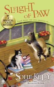 Title: Sleight of Paw (Magical Cats Mystery Series #2), Author: Sofie Kelly