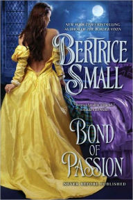 Title: Bond of Passion (Border Chronicles Series #6), Author: Bertrice Small