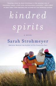 Title: Kindred Spirits, Author: Sarah Strohmeyer