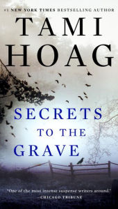 Free text ebook downloads Secrets to the Grave 9781524746858 by Tami Hoag
