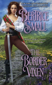 Title: The Border Vixen (Border Chronicles Series #5), Author: Bertrice Small