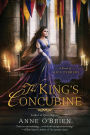 The King's Concubine: A Novel of Alice Perrers