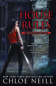 Title: House Rules (Chicagoland Vampires Series #7), Author: Chloe Neill