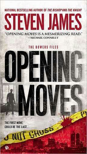 Opening Moves (Patrick Bowers Files Series #6)