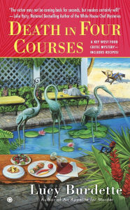 Title: Death in Four Courses (Key West Food Critic Series #2), Author: Lucy Burdette