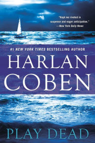 Title: Play Dead, Author: Harlan Coben