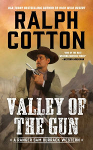 Title: Valley of the Gun, Author: Ralph Cotton