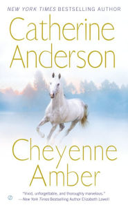 Title: Cheyenne Amber, Author: Catherine Anderson
