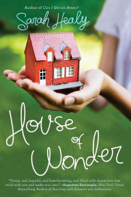 Title: House of Wonder, Author: Sarah Healy