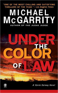Title: Under the Color of Law (Kevin Kerney Series #6), Author: Michael McGarrity
