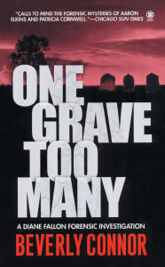 Title: One Grave Too Many (Diane Fallon Series #1), Author: Beverly Connor