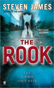 Title: The Rook (Patrick Bowers Files Series #2), Author: Steven James