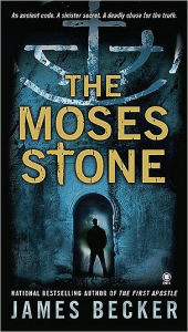 Title: The Moses Stone (Chris Bronson Series #2), Author: James Becker