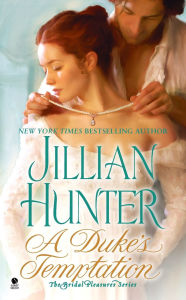 Title: A Duke's Temptation (Bridal Pleasures Series #1), Author: Jillian Hunter