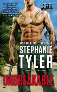 Title: Unbreakable (Section Eight Series #2), Author: Stephanie Tyler