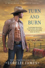 Turn and Burn (Blacktop Cowboys Series #5)