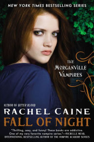 Title: Fall of Night (Morganville Vampires Series #14), Author: Rachel Caine