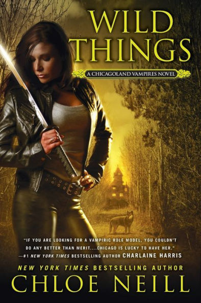 Wild Things (Chicagoland Vampires Series #9)