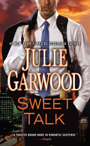 Title: Sweet Talk, Author: Julie Garwood