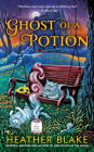Ghost of a Potion (Magic Potion Mystery Series #3)