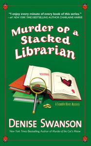 Free audiobooks online no download Murder of a Stacked Librarian PDB PDF FB2 9780451416506 in English by Denise Swanson