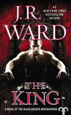 The King Black Dagger Brotherhood Series 12 By J R Ward Paperback Barnes Noble