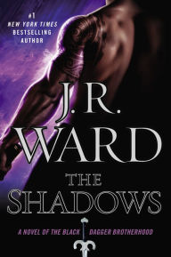 Title: The Shadows (Black Dagger Brotherhood Series #13), Author: J. R. Ward