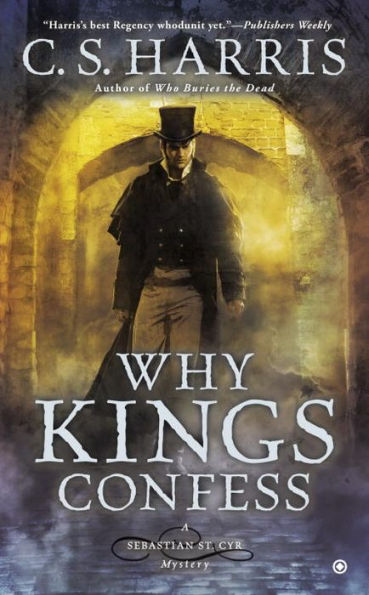 Why Kings Confess (Sebastian St. Cyr Series #9)