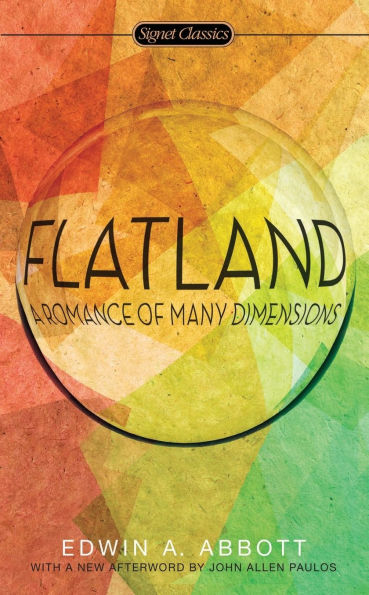 Flatland: A Romance of Many Dimensions
