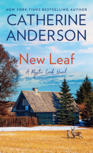 Title: New Leaf (Mystic Creek Series #2), Author: Catherine Anderson