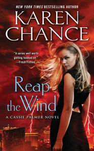 Title: Reap the Wind (Cassie Palmer Series #7), Author: Karen Chance