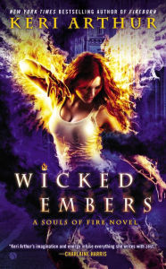Title: Wicked Embers (Souls of Fire Series #2), Author: Keri Arthur