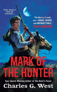 Search and download free ebooks Mark of the Hunter 9780451419903  (English Edition) by Charles G. West