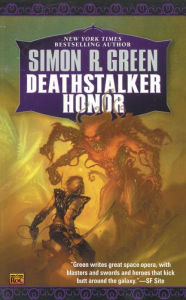 Title: Deathstalker Honor, Author: Simon R. Green