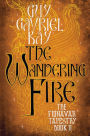 The Wandering Fire