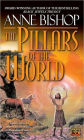 The Pillars of the World (Tir Alainn Trilogy #1)
