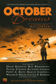 Title: October Dreams: A Celebration of Halloween, Author: Various