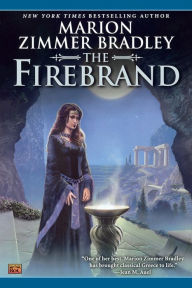 Title: The Firebrand, Author: Marion Zimmer Bradley
