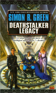 Title: Deathstalker Legacy, Author: Simon R. Green