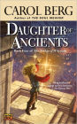 Daughter of Ancients (Bridge of D'Arnath Series #4)