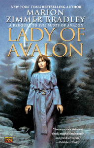 Title: Lady of Avalon (Avalon Series #3), Author: Marion Zimmer Bradley