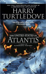 Title: The United States of Atlantis (Atlantis Series #2), Author: Harry Turtledove