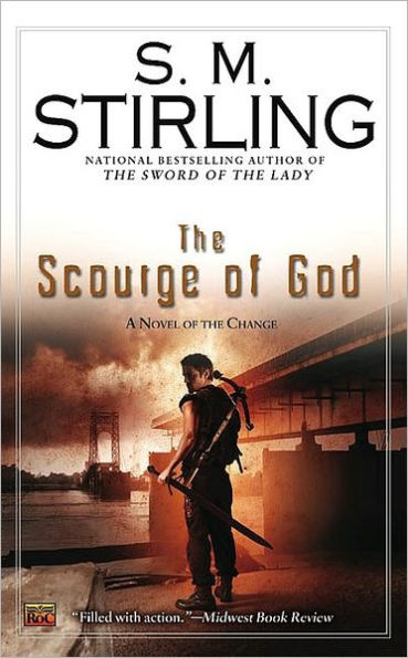 The Scourge of God (Emberverse Series #5)