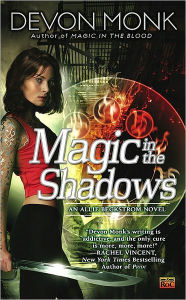Title: Magic in the Shadows (Allie Beckstrom Series #3), Author: Devon Monk