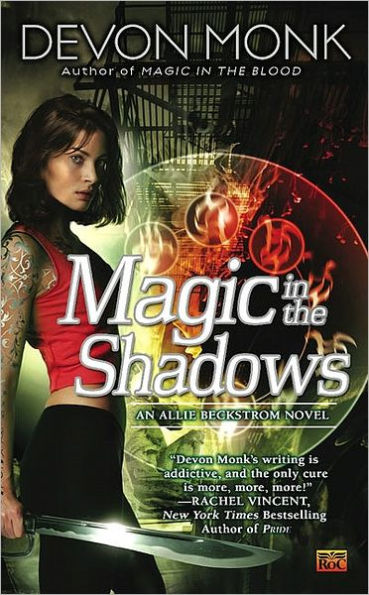 Magic the Shadows (Allie Beckstrom Series #3)