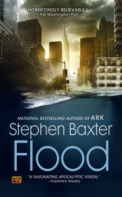 Title: Flood, Author: Stephen Baxter