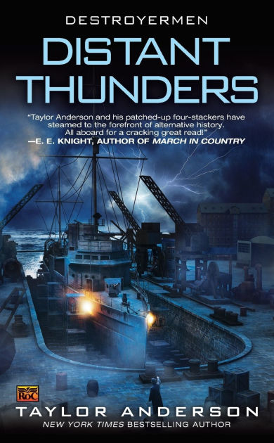 Distant Thunders (Destroyermen Series #4) by Taylor Anderson, Paperback ...