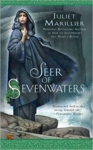 Title: Seer of Sevenwaters (Sevenwaters Series #5), Author: Juliet Marillier