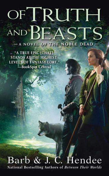 Of Truth and Beasts (Noble Dead Series #9)