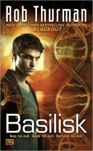 Title: Basilisk (Chimera Series #2), Author: Rob Thurman